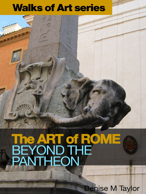 Title details for The Art of Rome by Denise M. Taylor - Available
